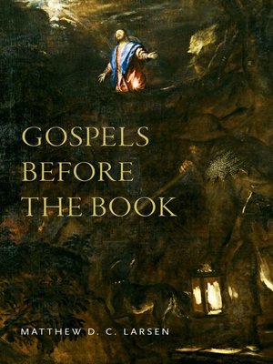 cover image of Gospels before the Book